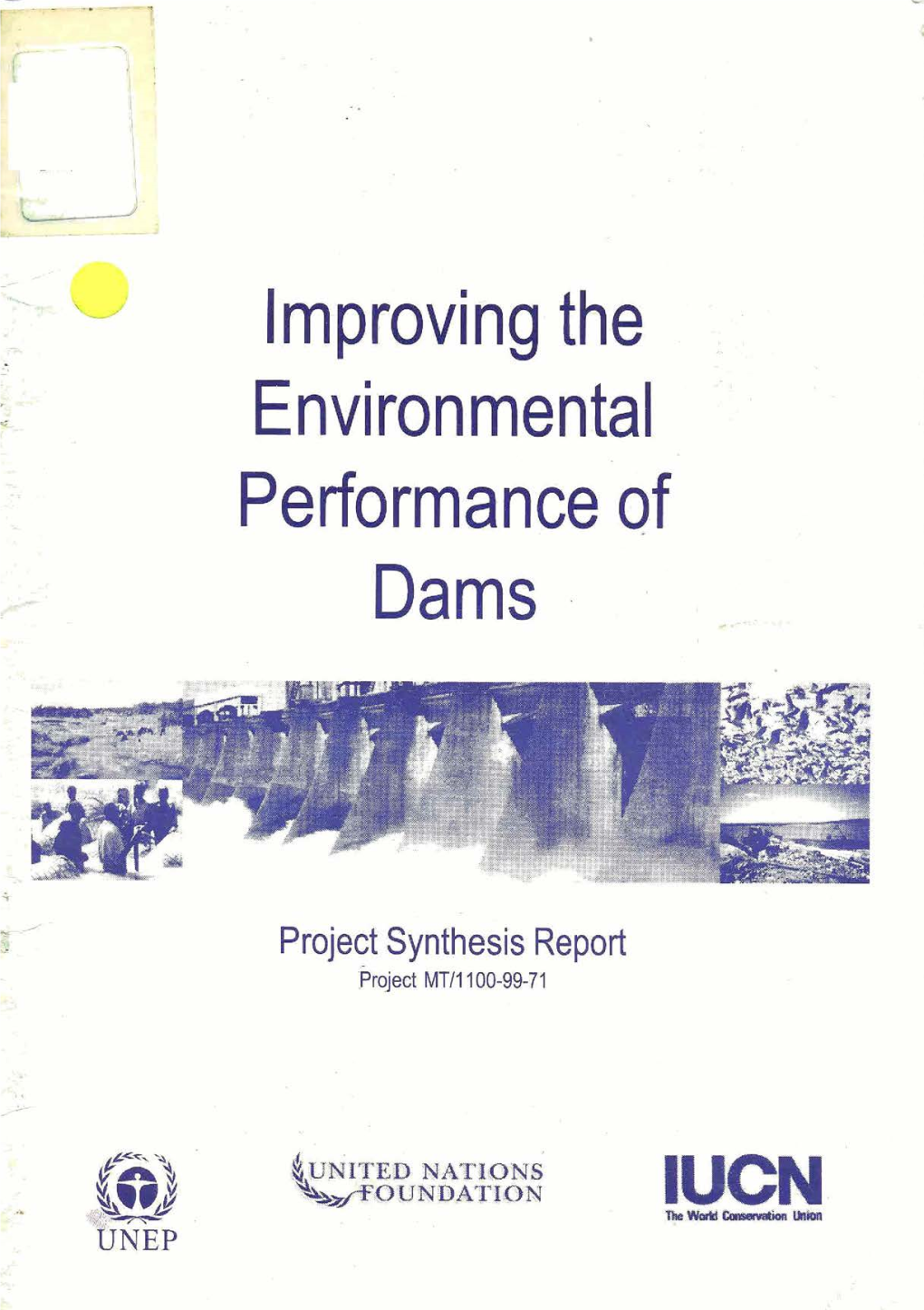 Improving the Environmental Performance of Dams IUCN