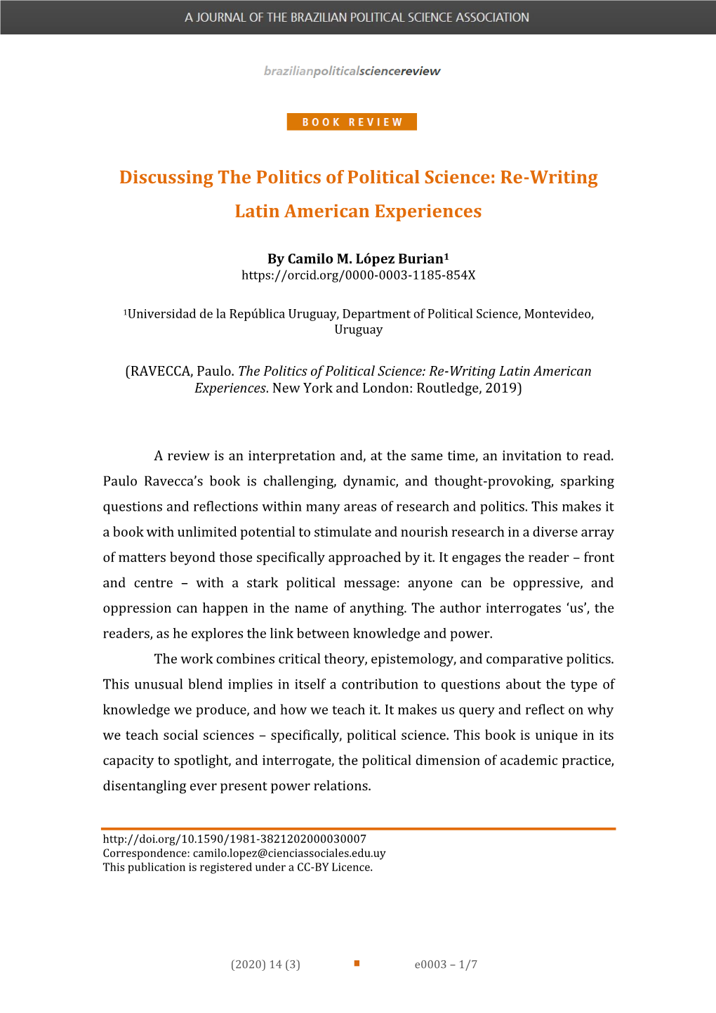 Discussing the Politics of Political Science: Re-Writing Latin American Experiences