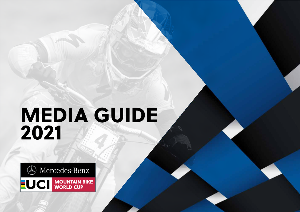 2021 Mercedes-Benz Uci Mountain Bike World Cup | Media Guide 2 Mercedes-Benz Uci Mountain Bike Mountain Bike World Cup World Cup