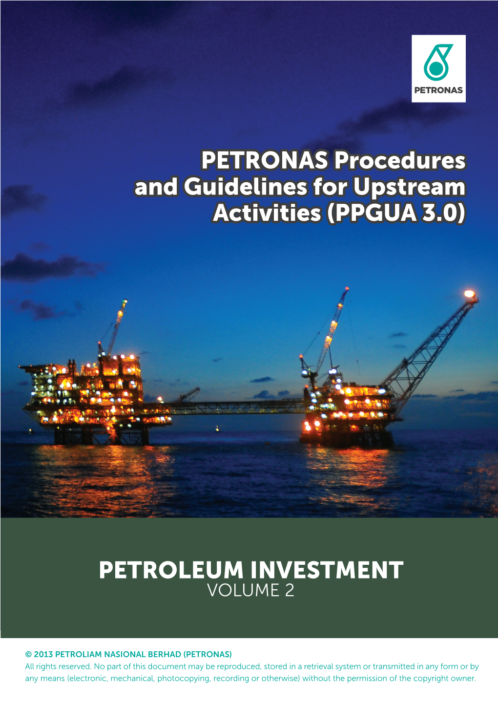 PETROLEUM INVESTMENT PETRONAS Procedures And