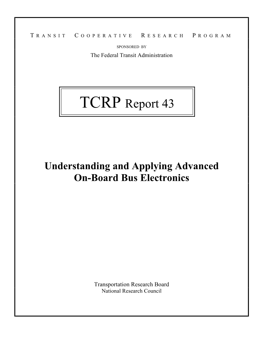 TCRP Report 43: Understanding and Applying Advanced On-Board Bus