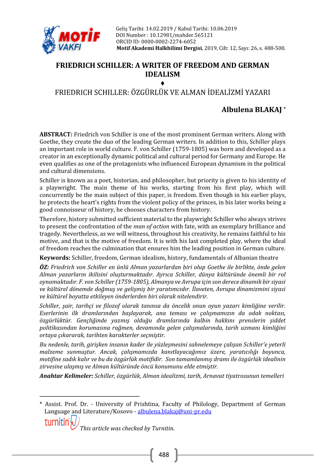 A Writer of Freedom and German Idealism Friedrich Schiller: Özgürlük Ve Alman Idealizmi Yazari