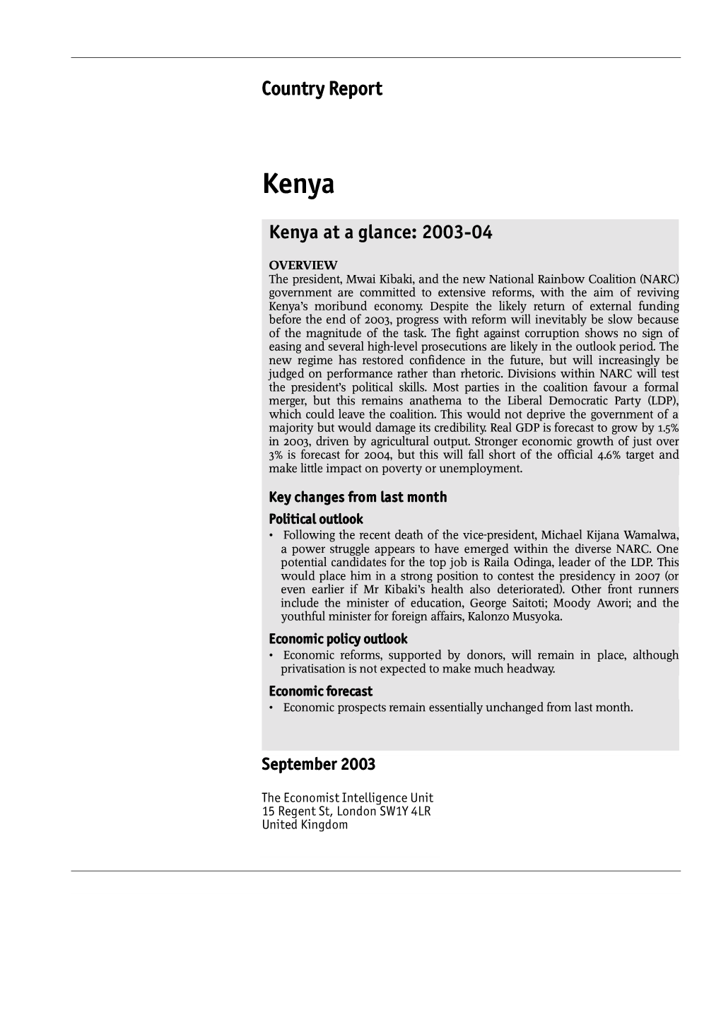 Country Report Kenya at a Glance: 2003-04