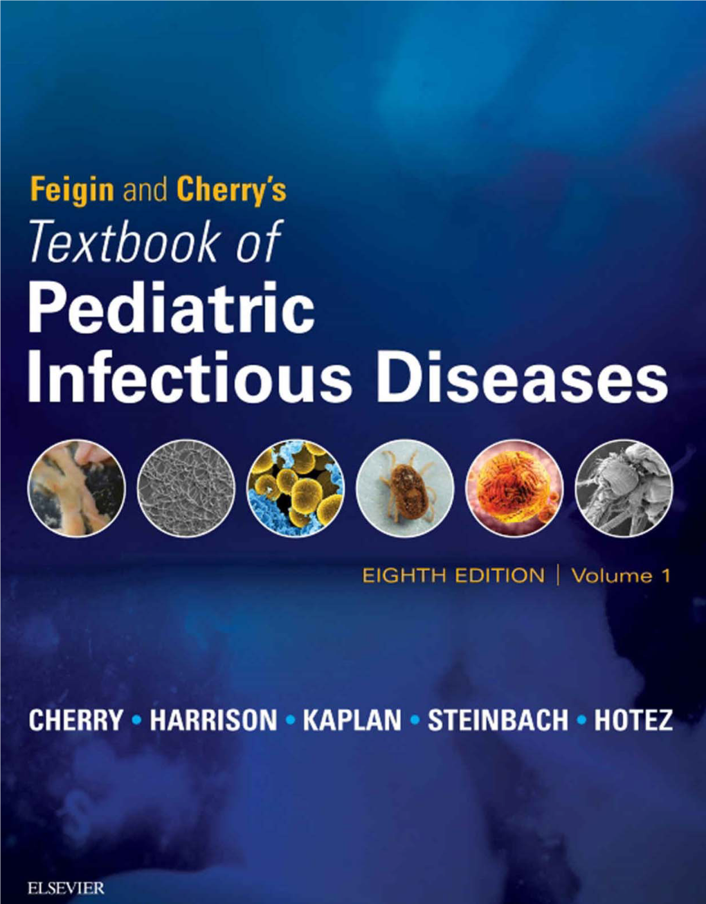 Cherry's Textbook of Pediatric Infectious Diseases