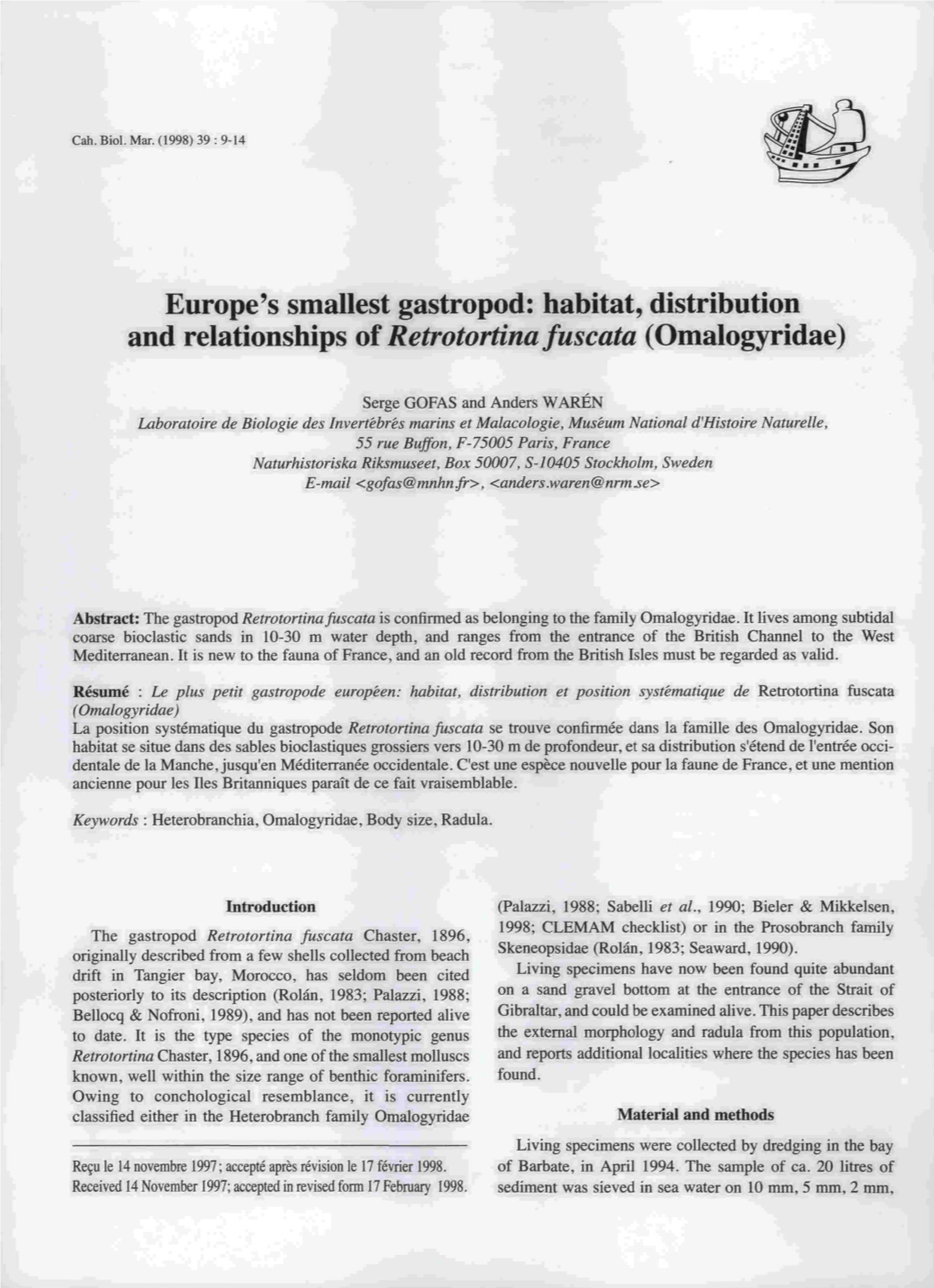 Europe's Smallest Gastropod: Habitat, Distribution and Relationships of Retrotortina Fuscata (Omalogyridae)