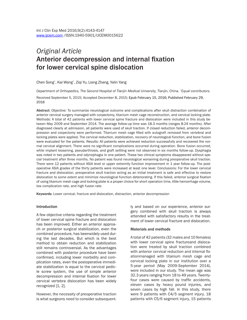 Original Article Anterior Decompression and Internal Fixation for Lower Cervical Spine Dislocation
