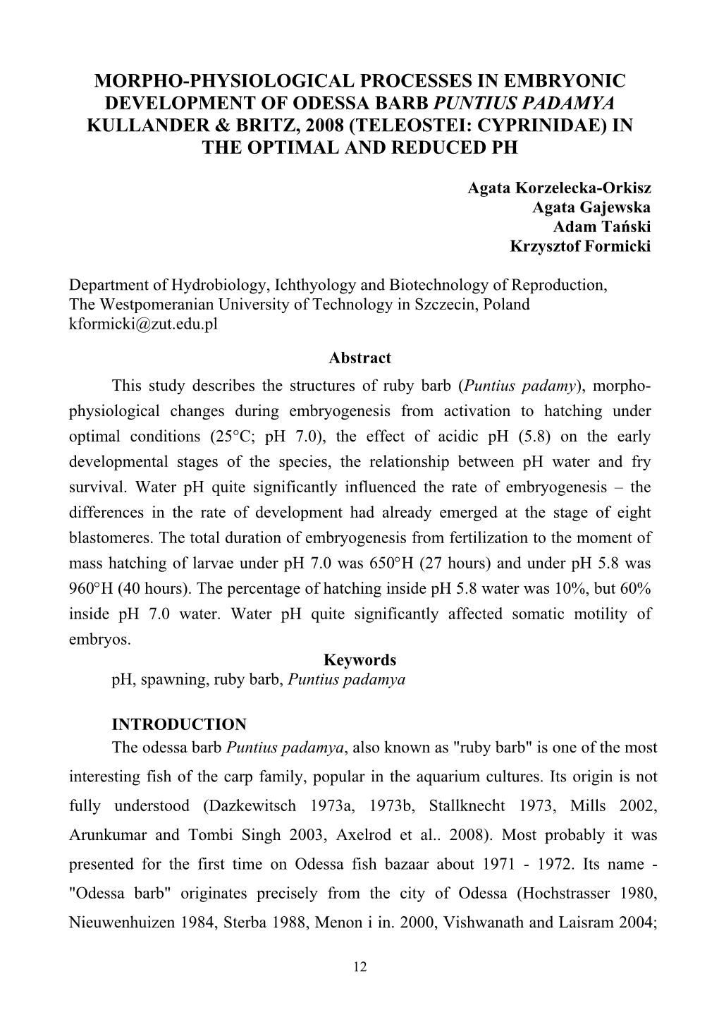 Morpho-Physiological Processes in Embryonic Development of Odessa Barb Puntius Padamya Kullander & Britz, 2008 (Teleostei: C