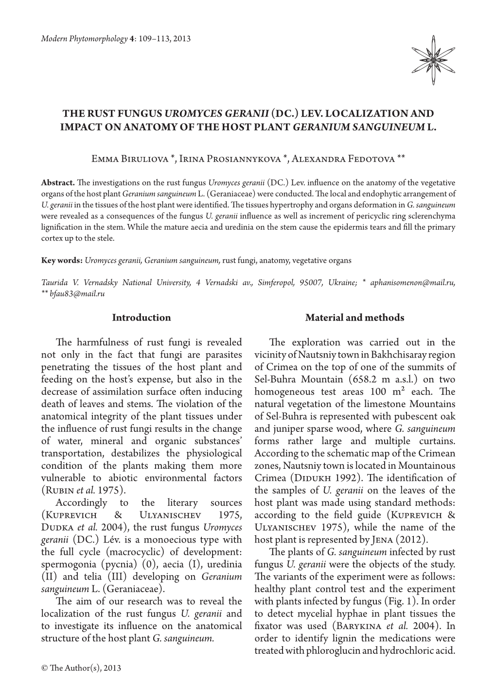 Introduction the Harmfulness of Rust Fungi Is Revealed Not Only in the Fact