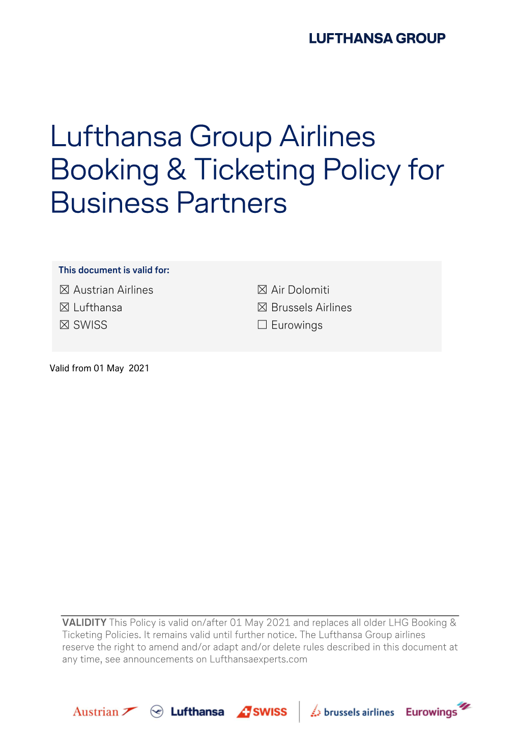 LUFTHANSA GROUP Booking and Ticketing Policy for Business Partners, V