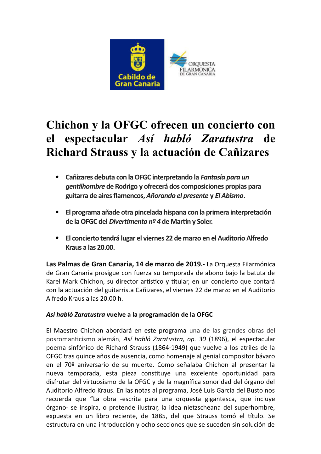 Chichon Y La OFGC Ofrecen Un Concierto Con El Espectacular Así Habló Zaratustra De Richard Strauss Y La Actuación De Cañizares