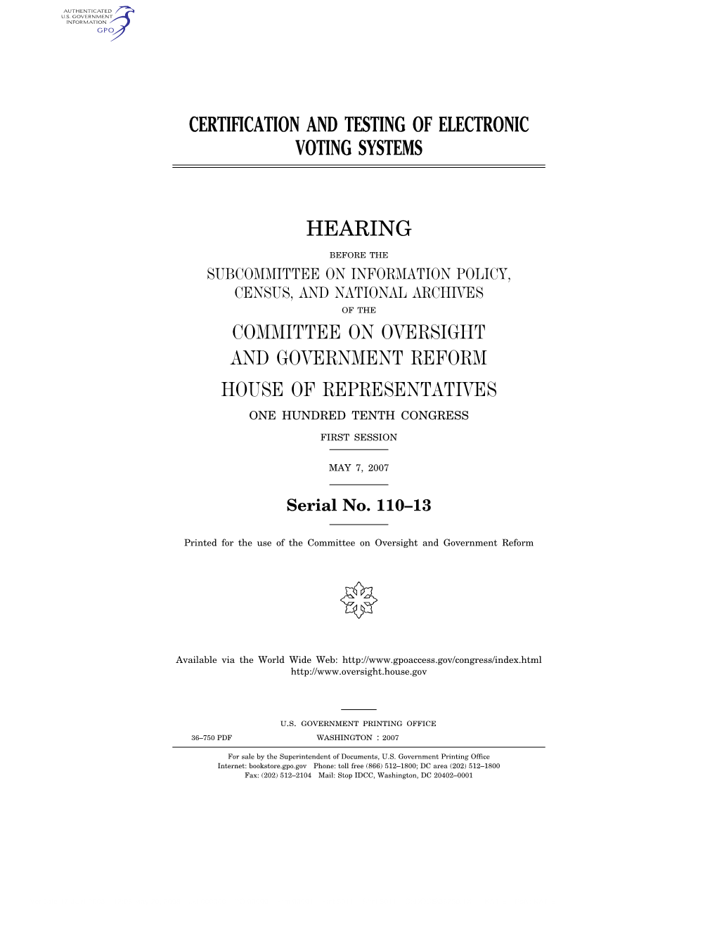 Certification and Testing of Electronic Voting Systems