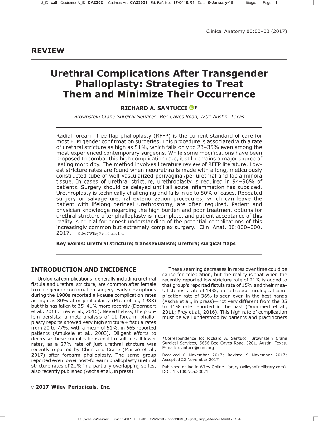 Urethral Complications After Transgender Phalloplasty: Strategies to Treat Them and Minimize Their Occurrence