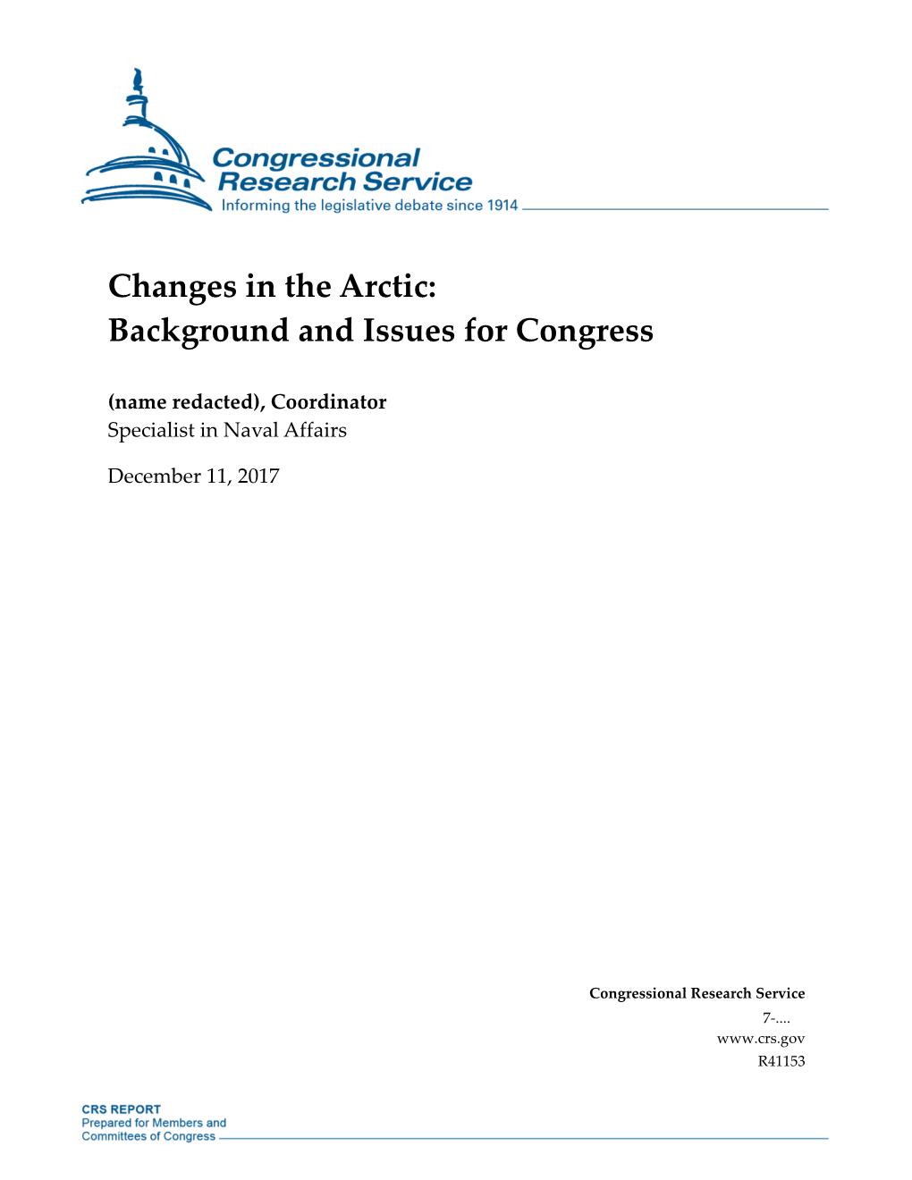 Changes in the Arctic: Background and Issues for Congress