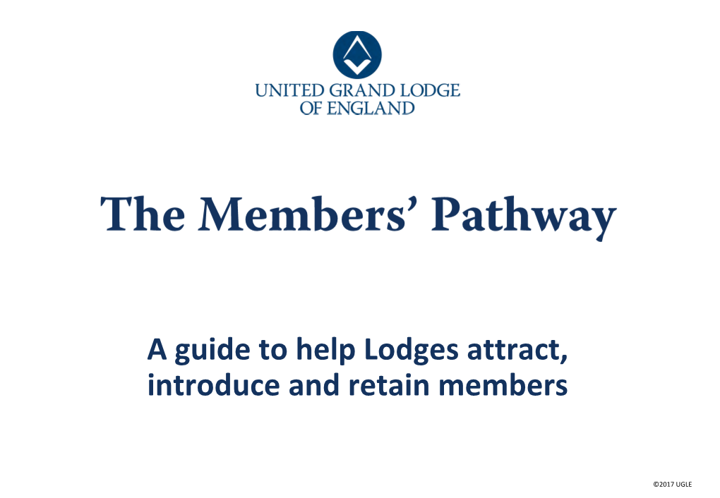 A Guide to Help Lodges Attract, Introduce and Retain Members