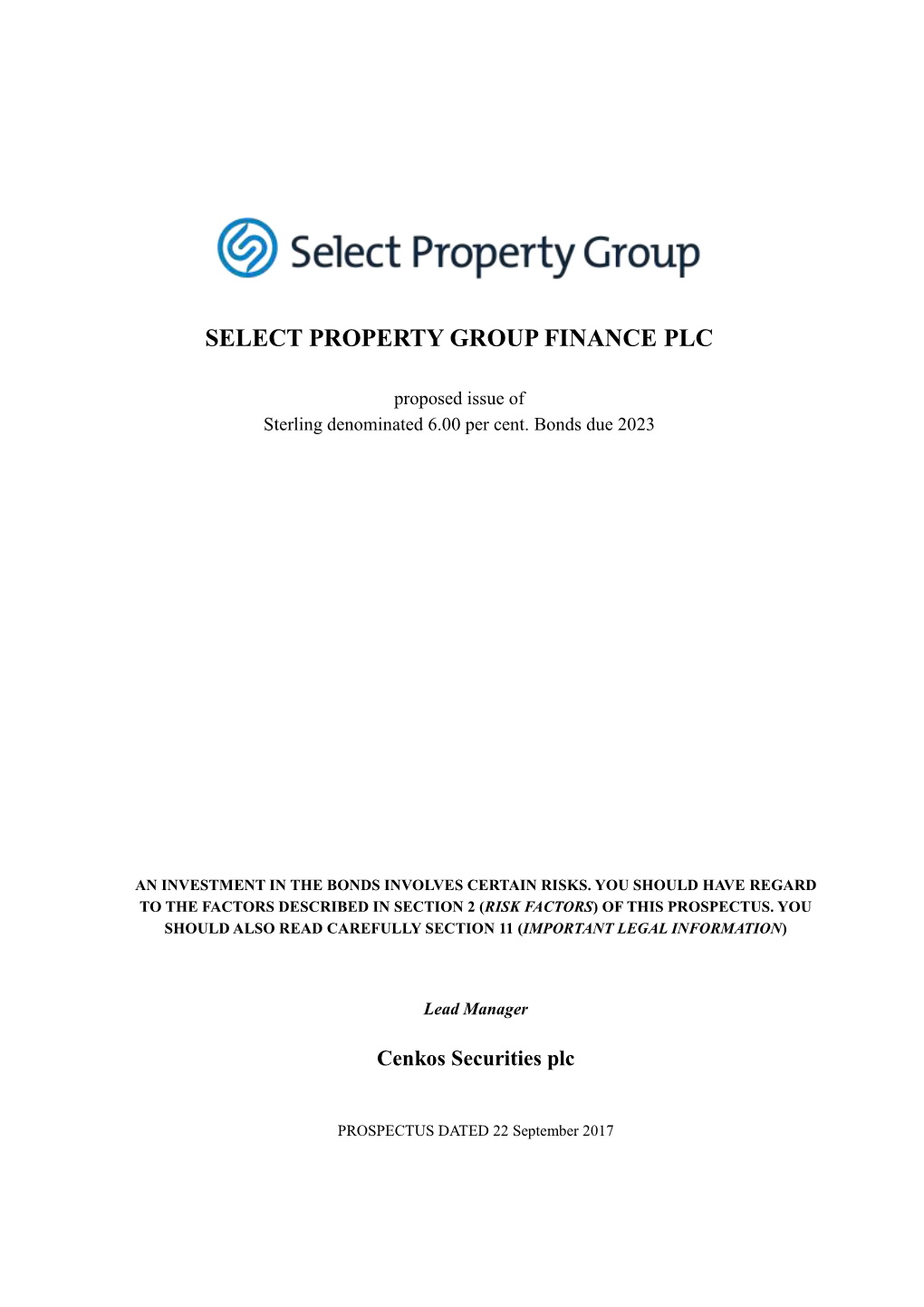 Select Property Group Finance Plc