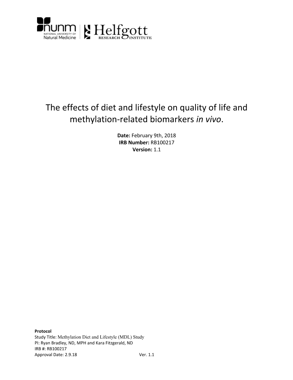 The Effects of Diet and Lifestyle on Quality of Life and Methylation-Related Biomarkers in Vivo