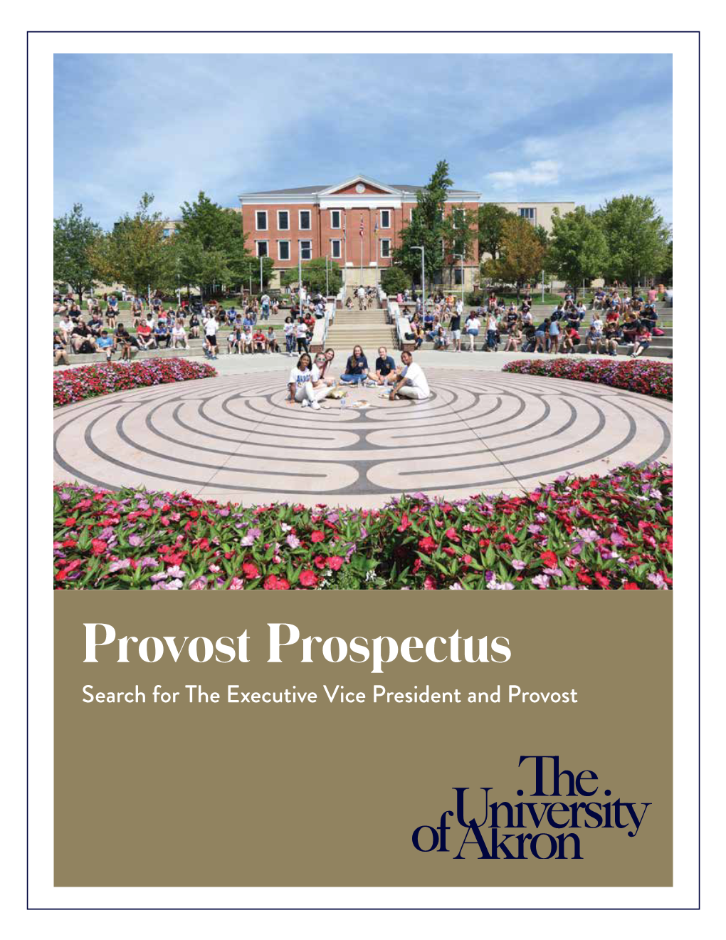 The Search for the Executive Vice President and Provost