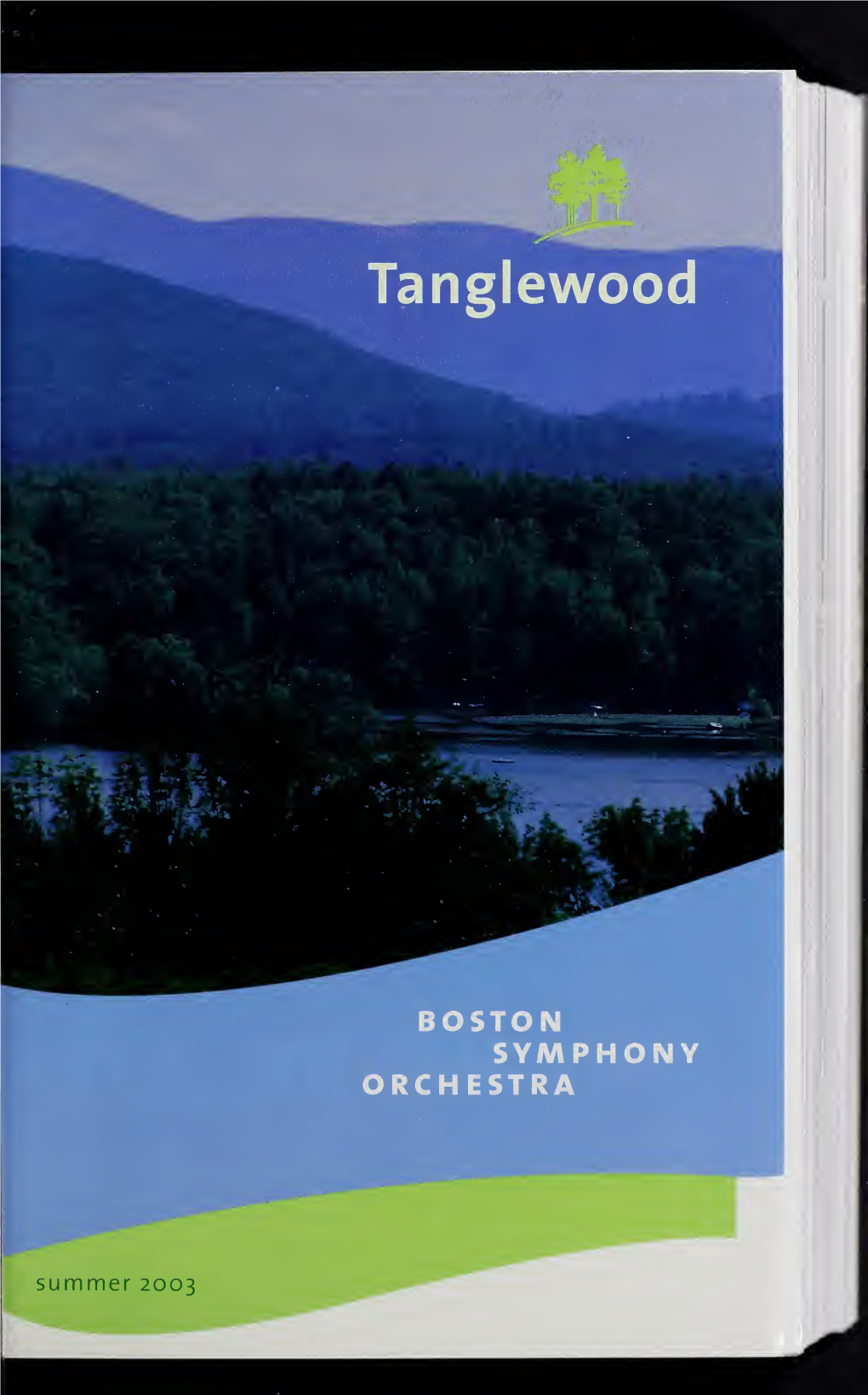 Boston Symphony Orchestra Concert Programs, Summer, 2003, Tanglewood