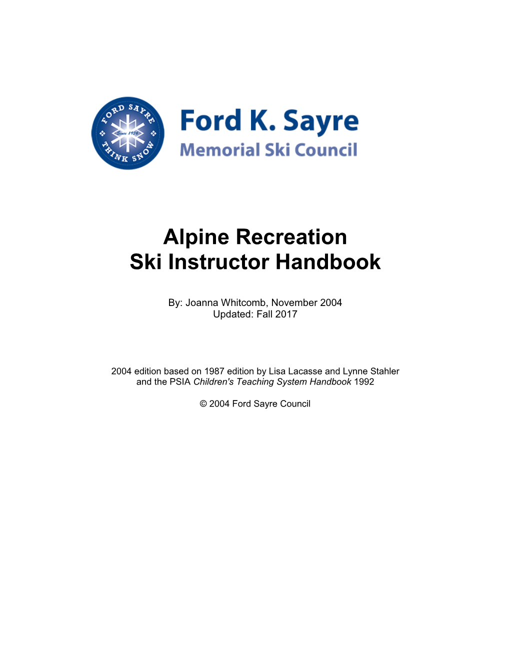 Ford Sayre Alpine Recreation Instructor's Manual