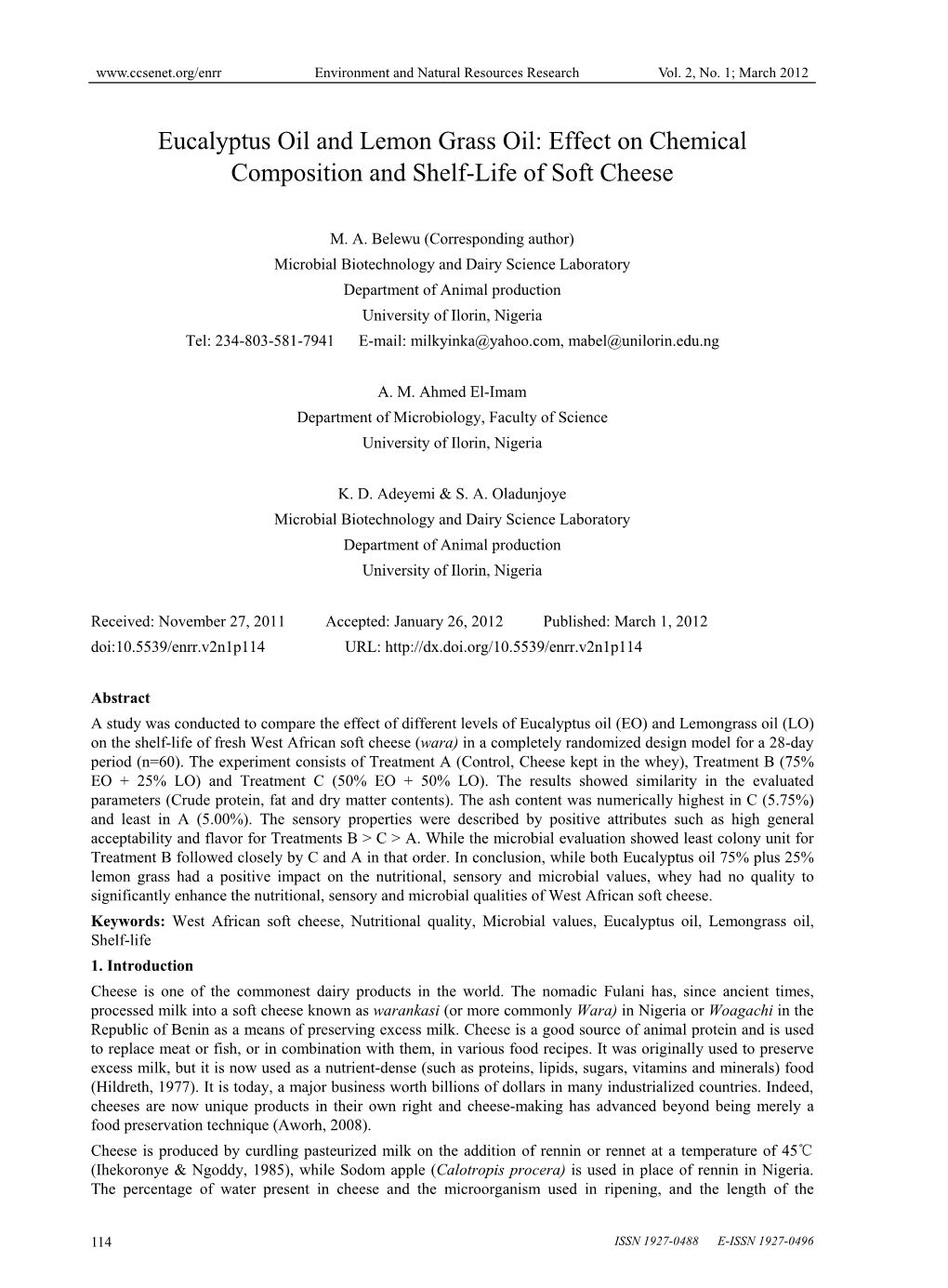 Eucalyptus Oil and Lemon Grass Oil: Effect on Chemical Composition and Shelf-Life of Soft Cheese