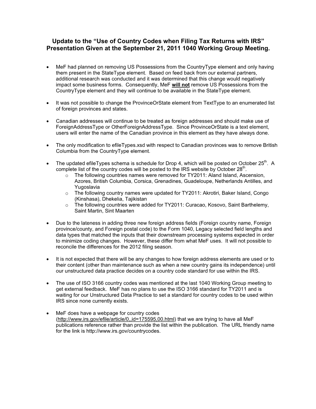 Use of Country Codes When Filing Tax Returns with IRS” Presentation Given at the September 21, 2011 1040 Working Group Meeting