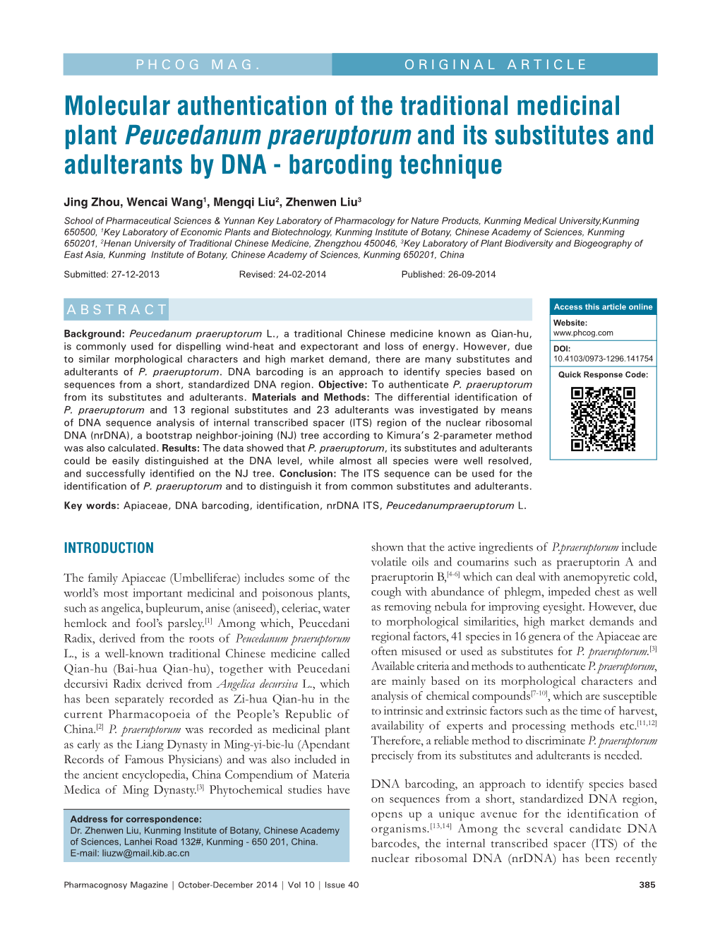 Molecular Authentication of the Traditional Medicinal Plant Peucedanum Praeruptorum and Its Substitutes and Adulterants by DNA ‑ Barcoding Technique