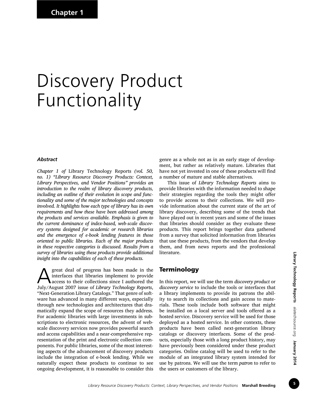 Discovery Product Functionality