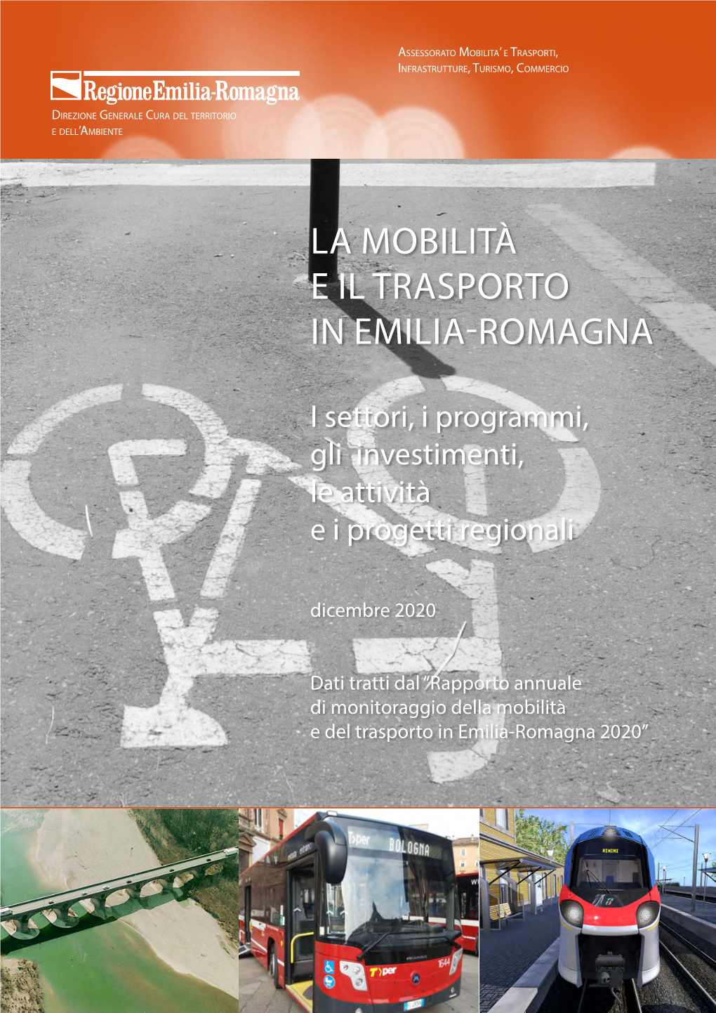La Mobilità E Il Trasporto in Emilia-Romagna