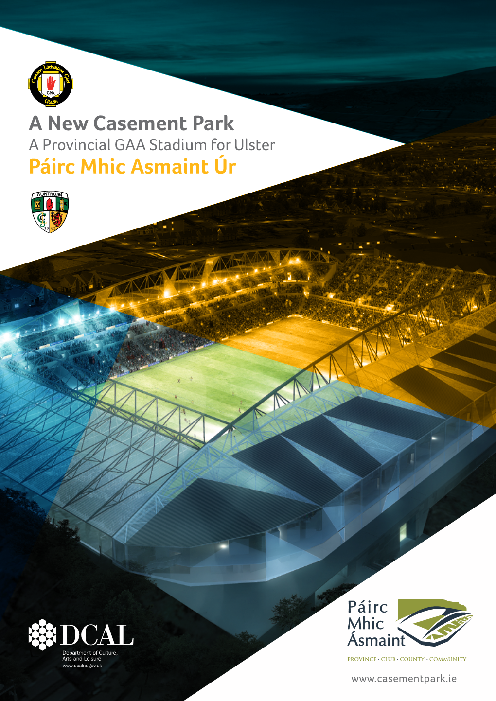 A New Casement Park Páirc Mhic Asmaint Úr