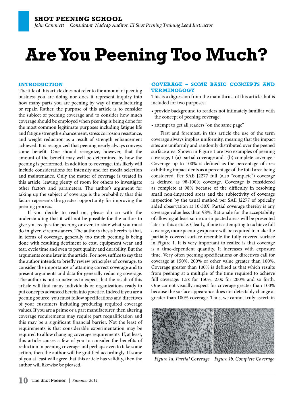 Are You Peening Too Much?