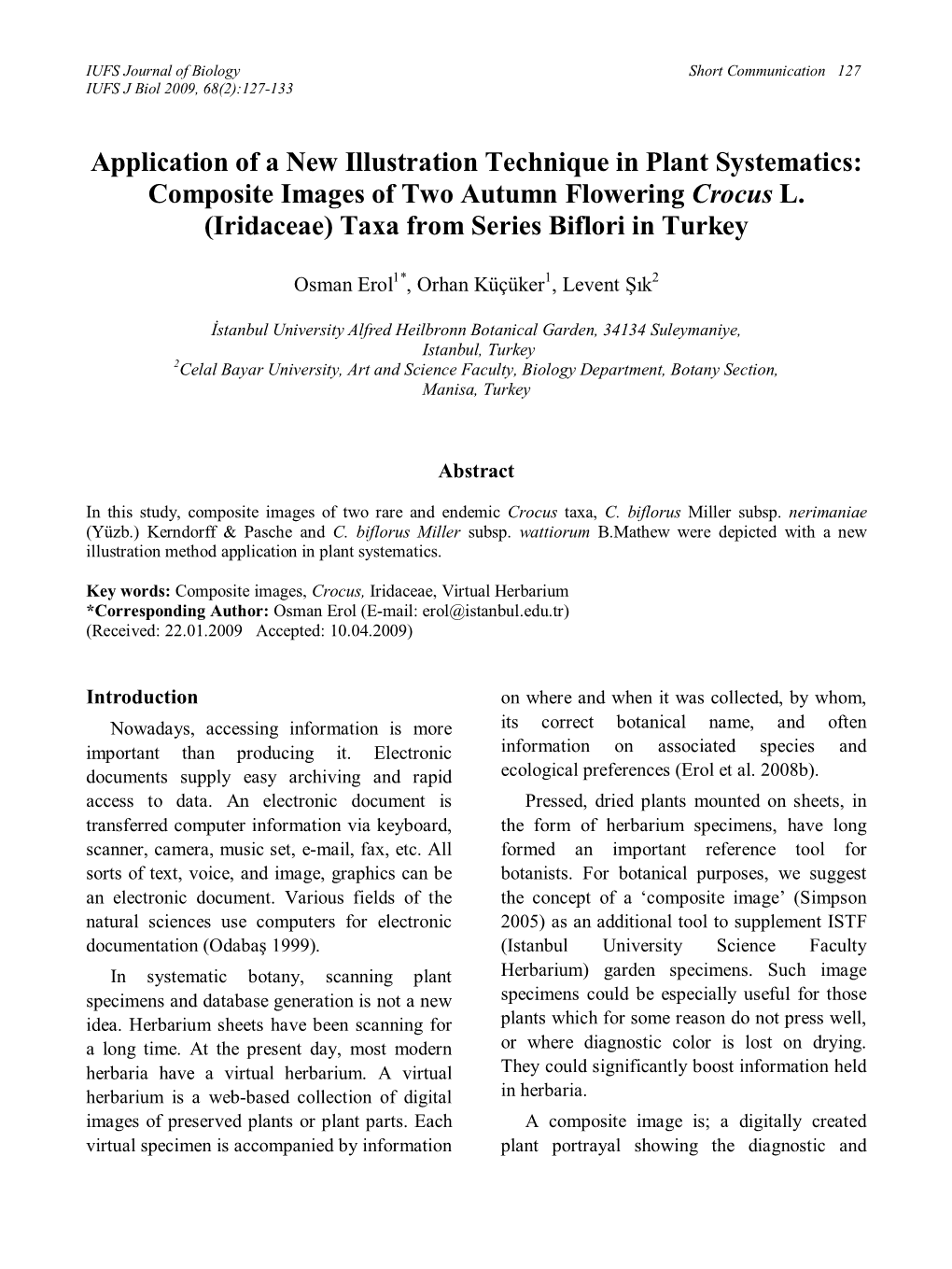 Application of a New Illustration Technique in Plant Systematics: Composite Images of Two Autumn Flowering Crocus L. (Iridaceae) Taxa from Series Biflori in Turkey