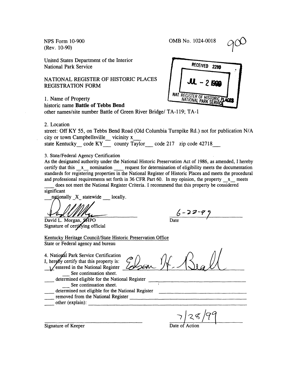 1. Name of Property Historic Name Battle of Tebbs Bend Other Names/Site Number Battle of Green River Bridge/ TA-119; TA-1