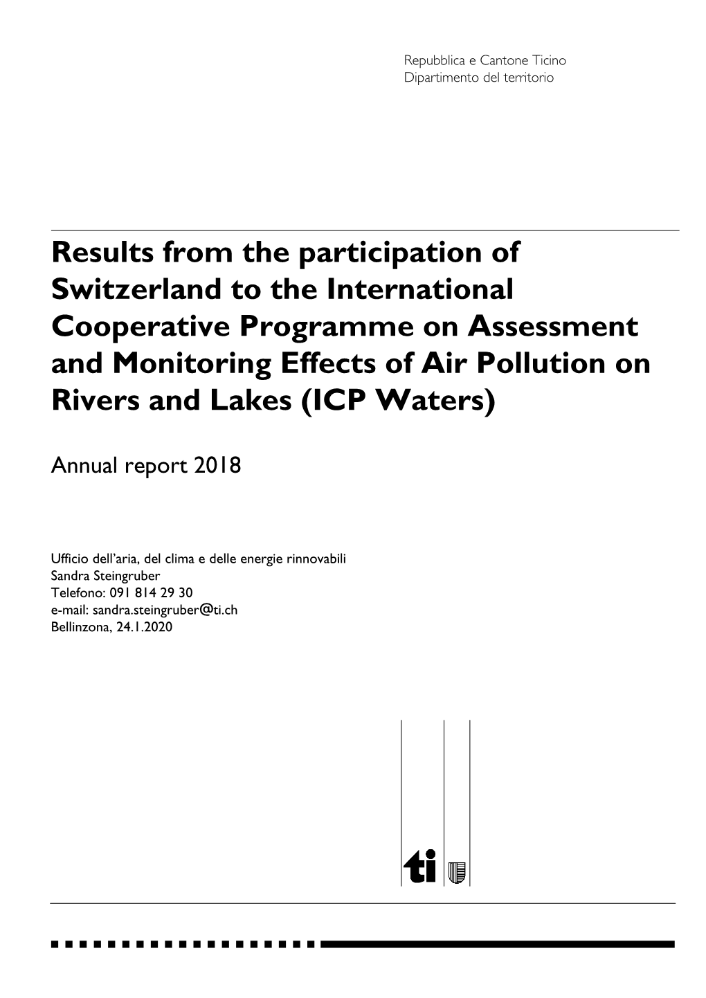 Results from the Participation of Switzerland to the International