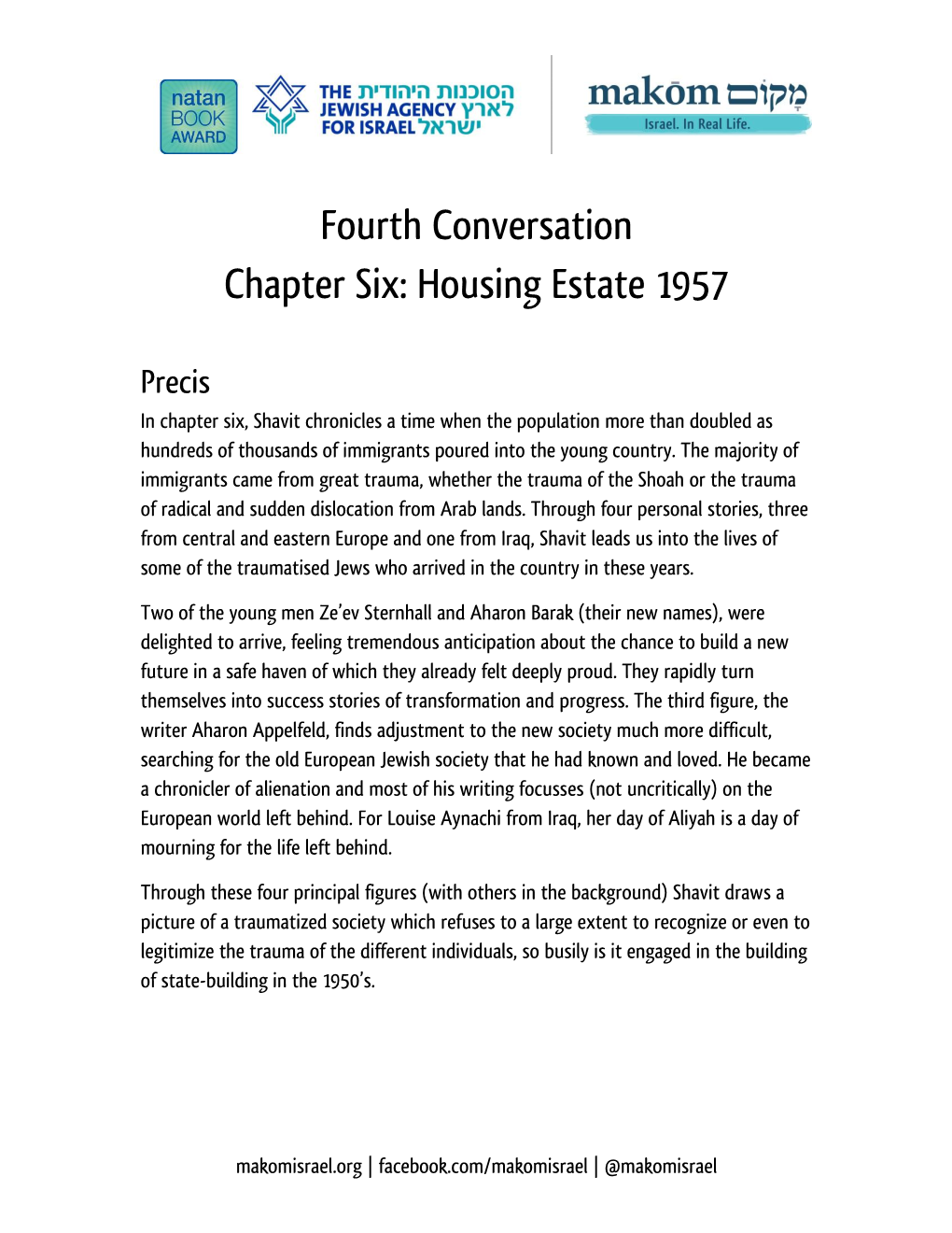 Fourth Conversation Chapter Six: Housing Estate 1957
