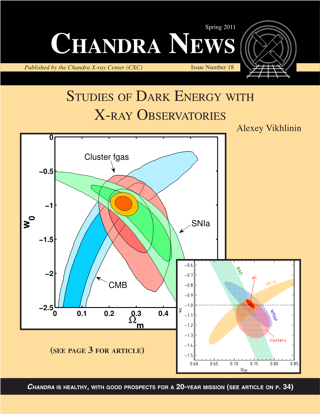 Chandra News Published by the Chandra X-Ray Center (CXC) Issue Number 18