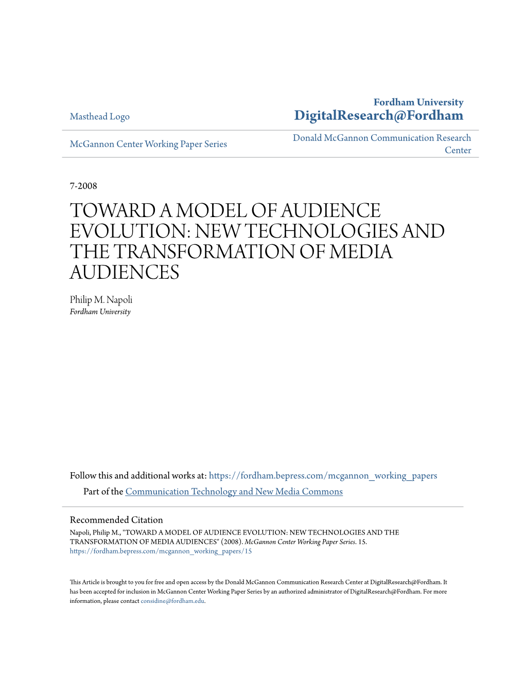 NEW TECHNOLOGIES and the TRANSFORMATION of MEDIA AUDIENCES Philip M