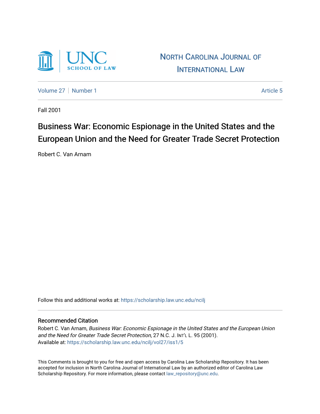 Economic Espionage in the United States and the European Union and the Need for Greater Trade Secret Protection