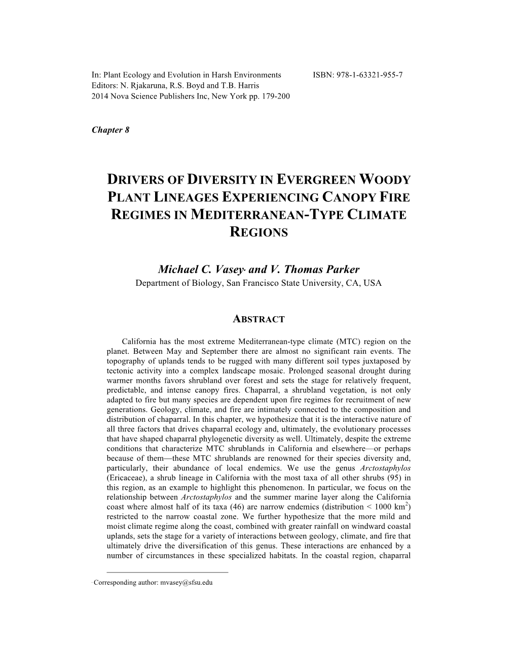 Drivers of Diversity in Evergreen Woody Plant Lineages Experiencing Canopy Fire Regimes in Mediterranean-Type Climate Regions