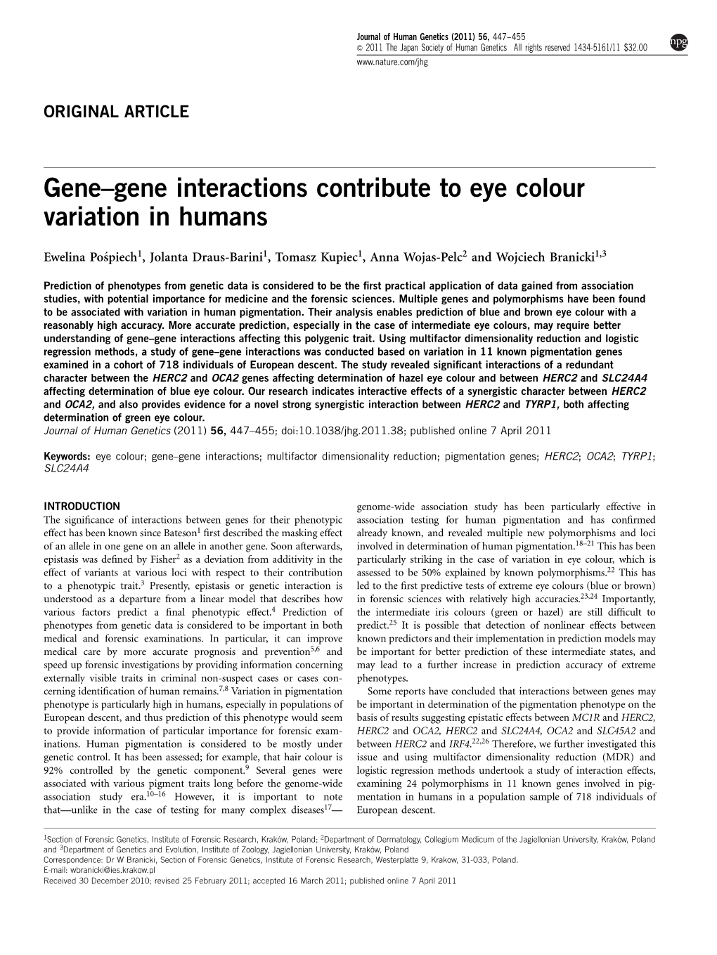 Gene Interactions Contribute to Eye Colour Variation in Humans