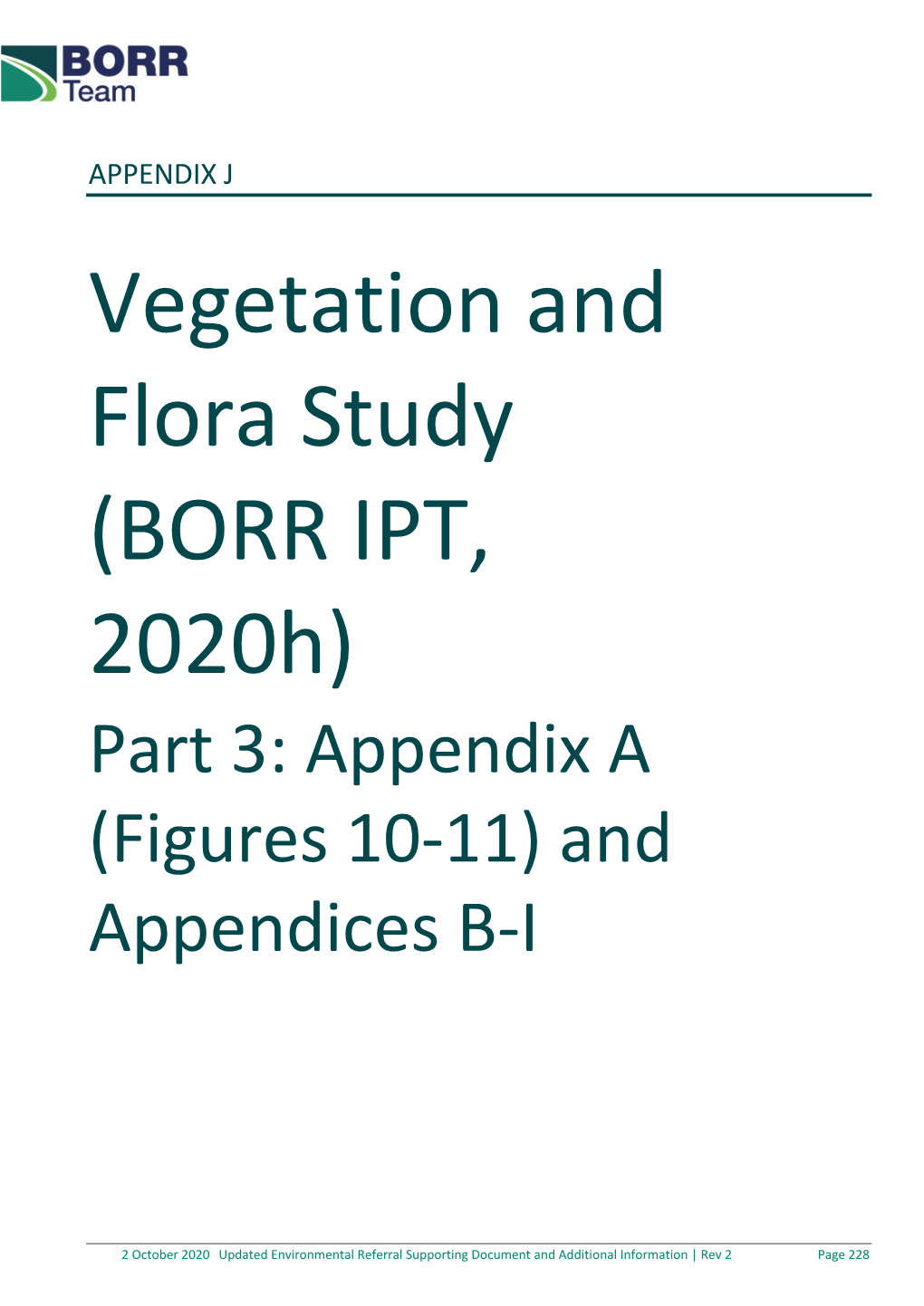 Vegetation and Flora Study (BORR IPT, 2020H) Part 3: Appendix a (Figures 10-11) and Appendices B-I