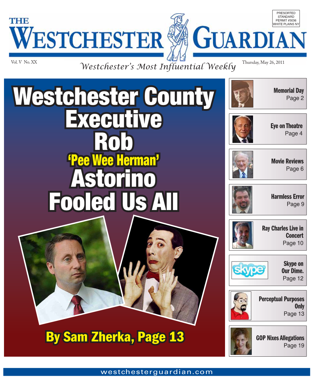 Westchester County Executive Rob Astorino Fooled Us All