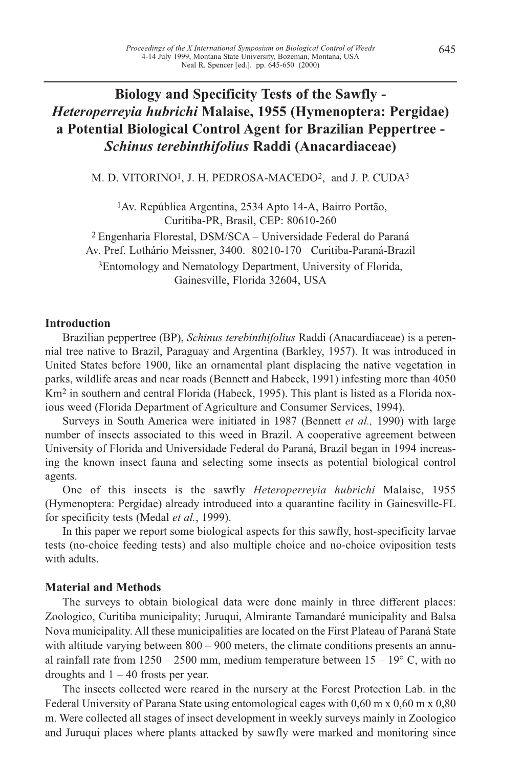 Biology and Specificity Tests of the Sawfly -Heteroperreyia Hubrichi