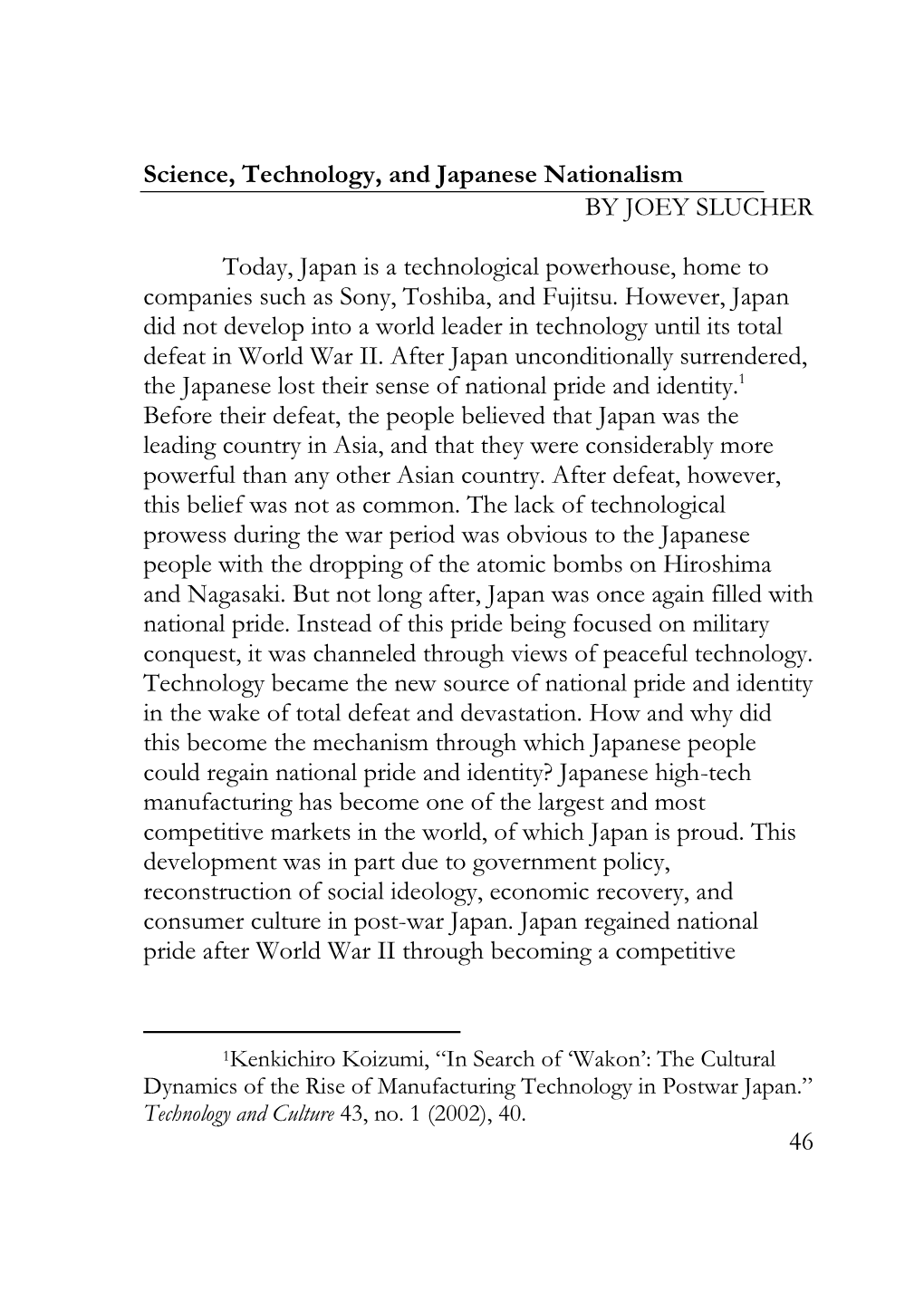 Science, Technology, and Japanese Nationalism by JOEY SLUCHER