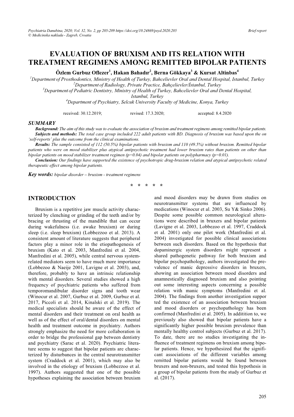 Evaluation of Bruxism and Its Relation with Treatment Regimens Among