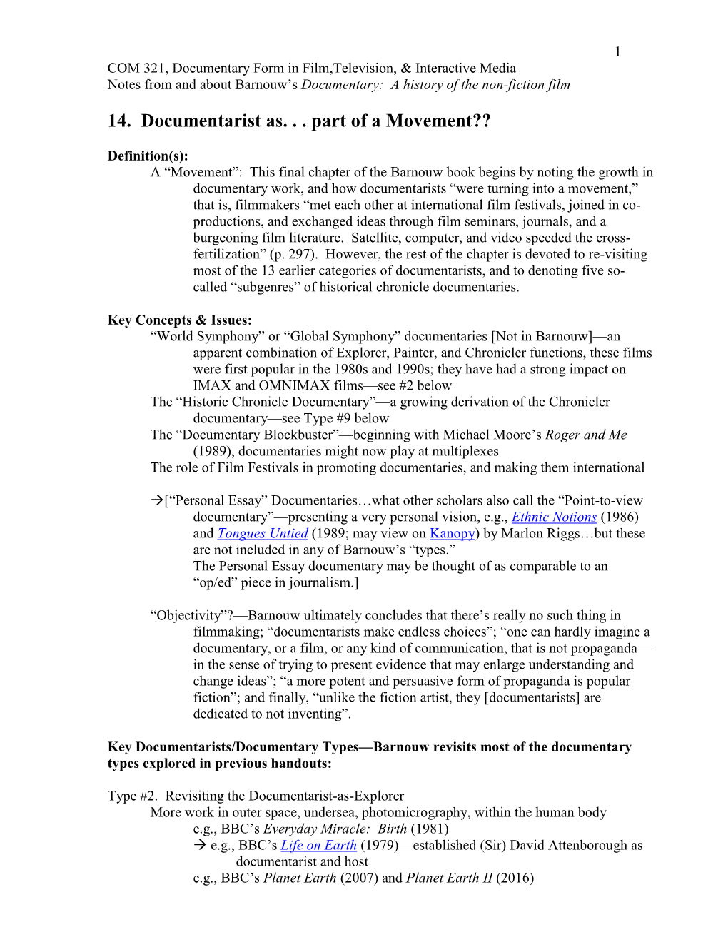 COM 321, Documentary Form in Film & Television