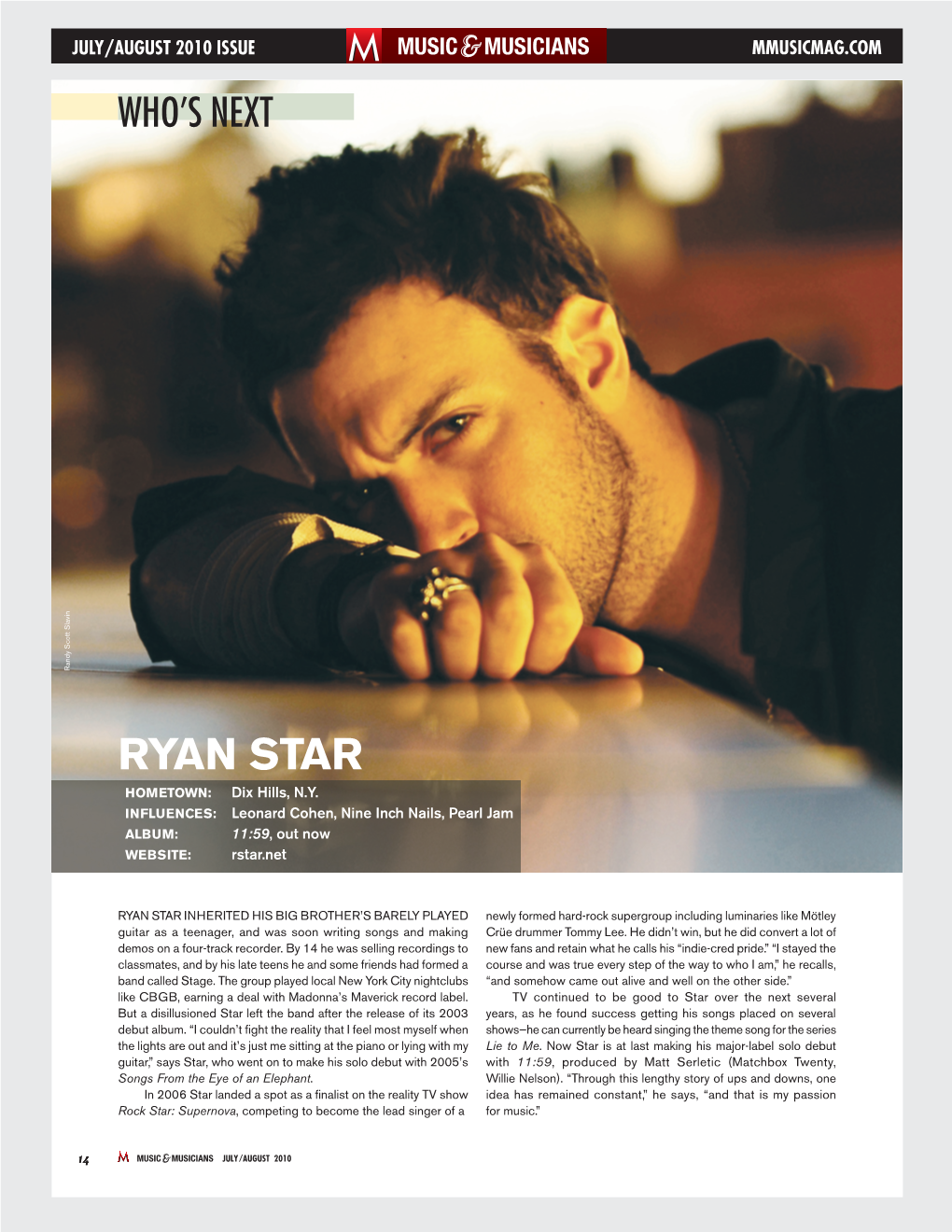 RYAN STAR HOMETOWN: Dix Hills, N.Y