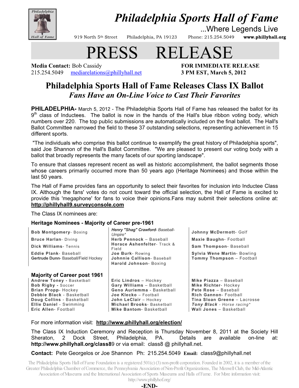 PRESS RELEASE Media Contact: Bob Cassidy for IMMEDIATE RELEASE 215.254.5049 Mediarelations@Phillyhall.Net 3 PM EST, March 5, 2012