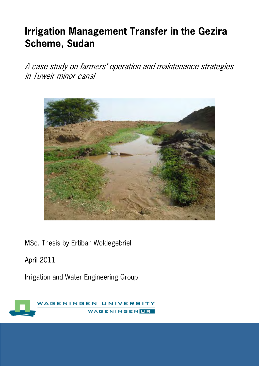 Irrigation Management Transfer in the Gezira Scheme, Sudan