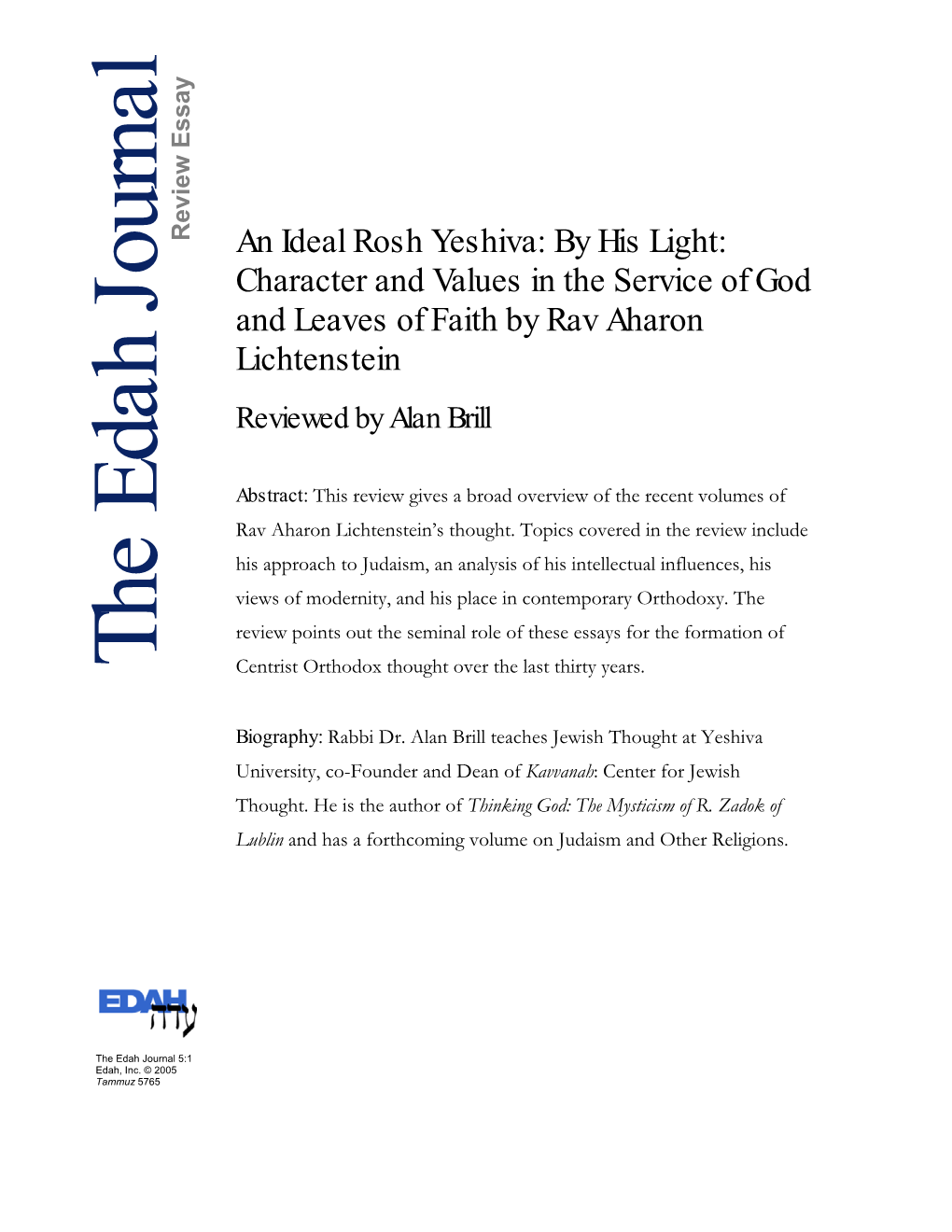 An Ideal Rosh Yeshiva: by His Light