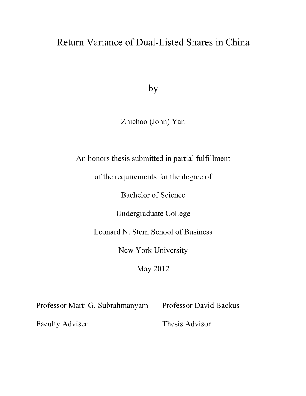 Return Variance of Dual-Listed Shares in China By